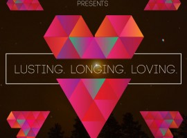 Lusting, Longing, Loving